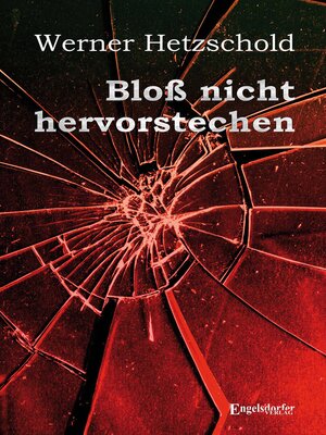 cover image of Bloß nicht hervorstechen